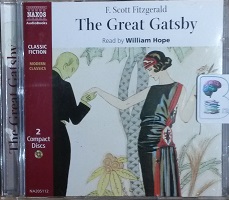 The Great Gatsby written by F. Scott Fitzgerald performed by William Hope on CD (Abridged)